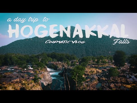 #Hogenakkal falls //ONE DAY #TRIP FROM #BANGALORE //CINEMATIC VIDEO