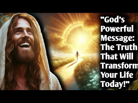 "God’s Powerful Message: The Truth That Will Transform Your Life Today!"| God Message Live | #jesus