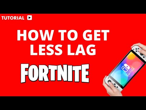 How to Get Less Lag on Fortnite Nintendo Switch