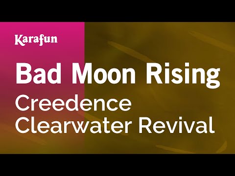 Bad Moon Rising - Creedence Clearwater Revival | Karaoke Version | KaraFun