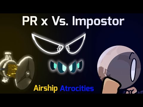 Pluto's Reprisal x Vs. Impostor | Airship Atrocities!