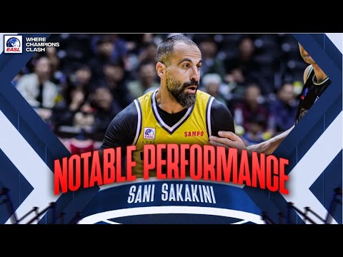 Game Highlights: New Taipei Kings Sani Sakakini 21 Points vs. Macau Black Bears