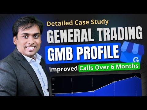 GMB SEO Case Study | Ranked & Increased Calls for Client business in 6 Months | Google My Business