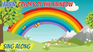 Rainbow Song | Colors of the Rainbow | Learn Colors | Learning Videos for Toddlers and Preschool