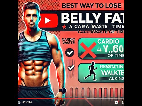 Best Way To Lose Belly Fat Cardio A Waste Of Time