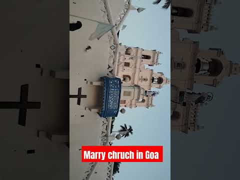 Mary church in Goa! Goa trip| goa beach resort #goa #mary #church #jesus #christmas