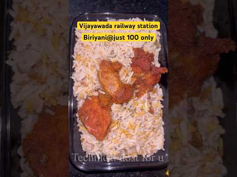 100/-chicken Biriyani in vijayawada railway station #biriyani #chickenbiriyani #trending #viralreels