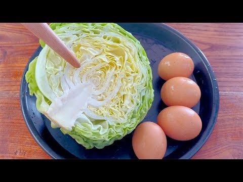 Half a piece of cabbage and four eggs teach you what you haven't eaten. It's simpler than pie and b