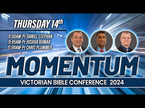 Thursday 14th November | 11:00AM | Pastor Chris Plummer | Melbourne Bible Conference 2024