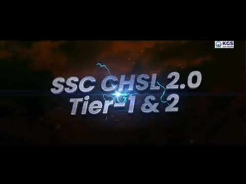 SSC CHSL 2.0 | CHSL Tier-1 & 2 Foundation Batch 2024-25 @ssc_kgs