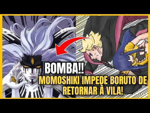 BOMBA!! BORUTO É IMPEDIDO DE RETORNAR À VILA DA FOLHA POR MOMOSHIKI!