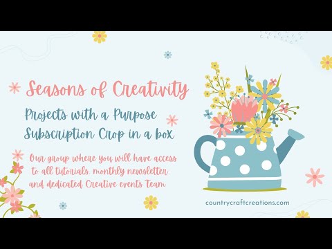 COME SEE my Unboxing of CCC NEW Season’s of Creativity Subscription Box