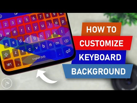 How to Change Keyboard theme by using your picture| Change keyboard theme