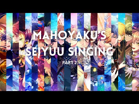 Mahoyaku seiyuu singing part 2