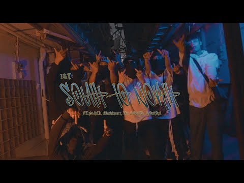 1ST - SOUTH TO NORTH Ft.P6ICK, BlackHeart, The BESTS, SARAN (Official MV)