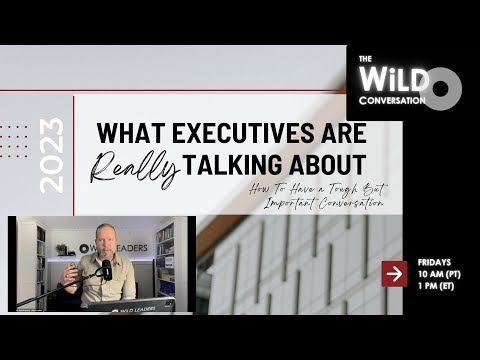 How To Have a Tough But Important Conversation | What Executives Are Really Talking About