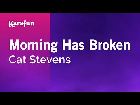 Morning Has Broken - Cat Stevens | Karaoke Version | KaraFun