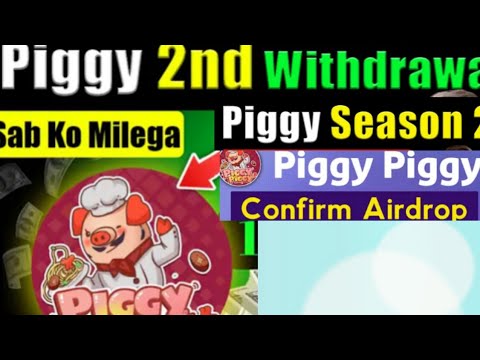 Piggy Piggy 2nd Withdrawal| Piggy Piggy Airdrop | Bitget Exchang.