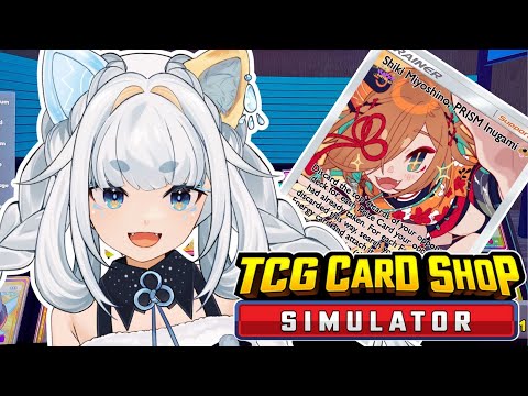 【TCG Card Shop Simulator】I'm getting into card stuff lately...