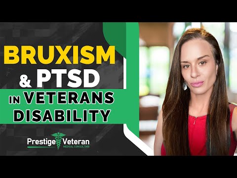 Bruxism and PTSD in Veterans Disability | All you Need to Know