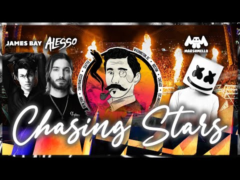 Alesso, Marshmello - Chasing Stars (feat. James Bay) [VIP MIX]