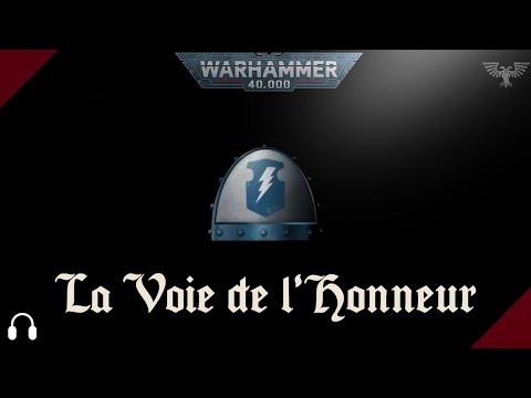 WARHAMMER 40K | [Audiobook] La Voie de l'Honneur