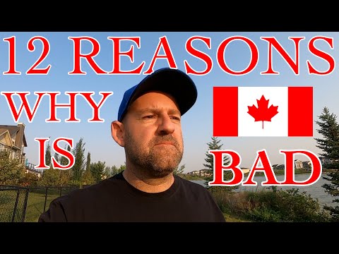 12 Reasons Why CANADA is BAD