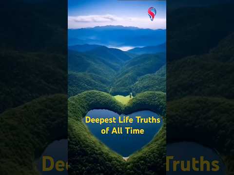 Deepest Life Truths of All Time - 2 #lifequotes #motivation #shorts