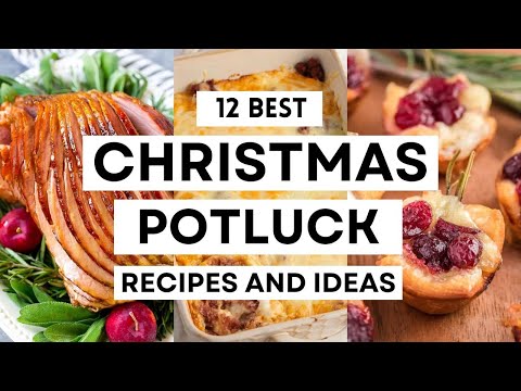 12 Best CHRISTMAS POTLUCK RECIPES and Ideas To Bring To The Feast #potluckrecipes #christmas2024