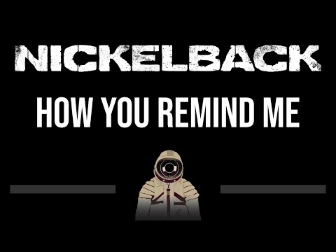 Nickelback • How You Remind Me (CC) (Upgraded Video) 🎤 [Karaoke] [Instrumental]