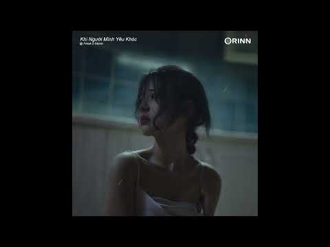 Khi Người Mình Yêu Khóc (Lofi Ver.) - Hùng Quân x Freak D | St. Phan Mạnh Quỳnh