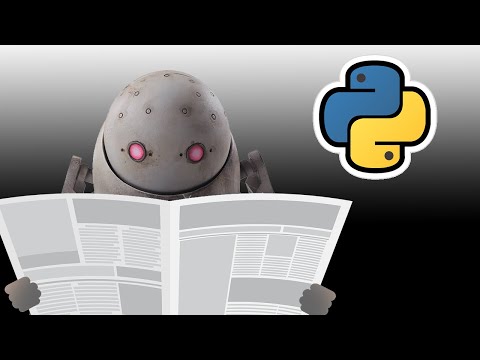 Coding a bot that reads the news (Python tutorial)