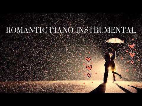 Romantic Piano Music (No copyright) Instrumental