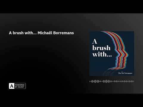 A brush with... Michaël Borremans