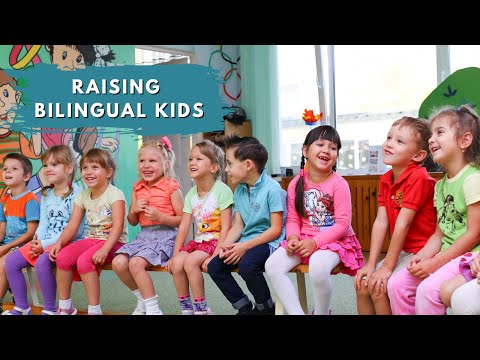 Raising Bilingual Kids