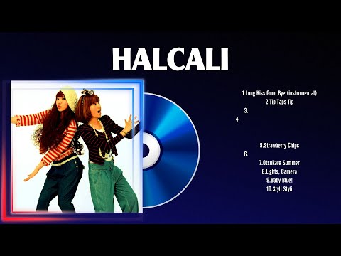 HALCALI Top 10 Popular song ~ HALCALI 2024 MIX