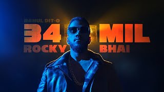 RAHUL DIT-O | ROCKY BHAI | OFFICIAL MUSIC VIDEO | KGF | Tribute | #rockybhai  | #rahuldito