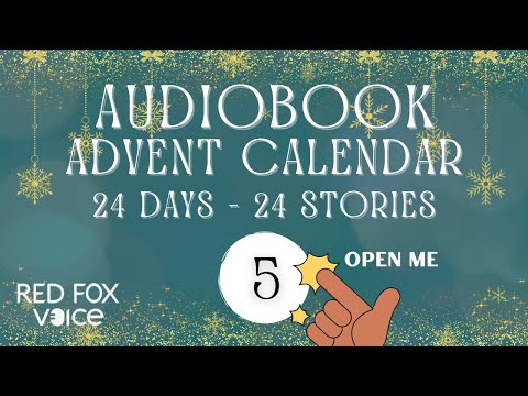 Day 5 | Audiobook Advent Calendar 🎁 24 Days - 24 Surprise Stories Read Aloud