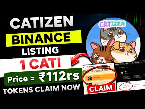 🛑 CATIZEN Airdrop Withdrawal - 1 $CATI Price = ₹112rs | Binance Listing Soon | Claim Process