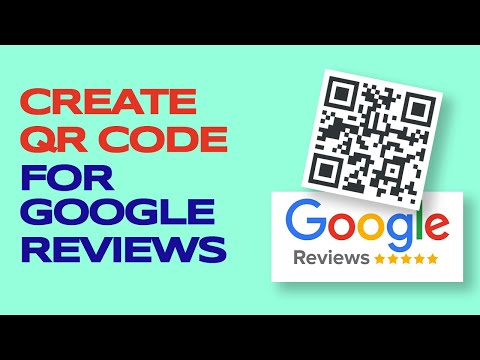 How to Make QR Code For Google Review