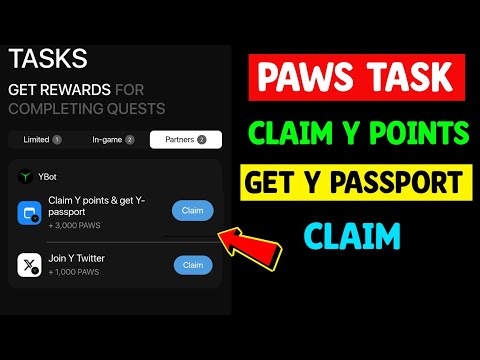 Paws New Task Today Claim Y points & get Y- passport | New Task Paws TBot | Claim 3,000 Paws Task