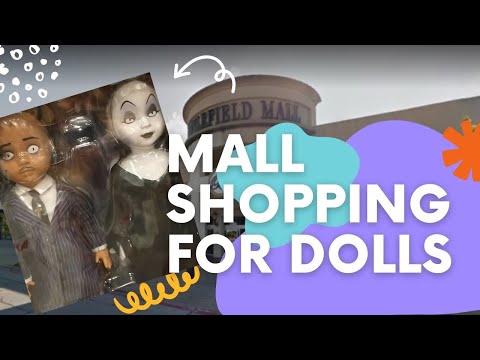 Dolls & Toys Mall Shopping | Battlefield Mall | Springfield Missouri