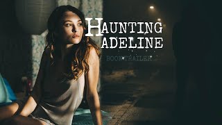 Haunting Adeline || FAN MADE TRAILER