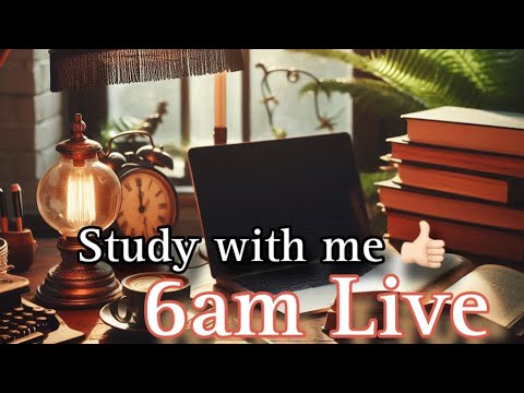 Study with me👍🏻|6am Live| #saidevs #live #studywithme #studywithmelive #studywithmepomodoro #upsc