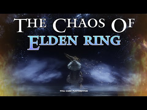 The Chaos Of Elden Ring