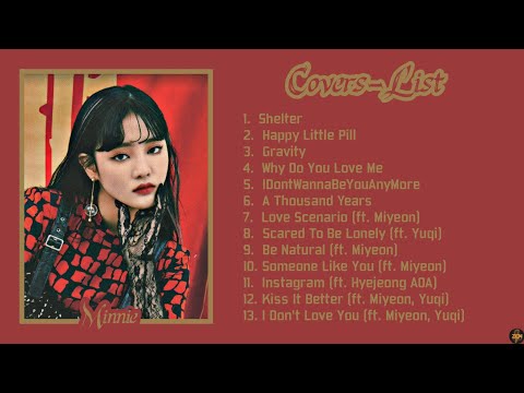 Minnie (G)I-DLE Covers-List