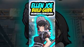 ELLEN JOE Build Guide Zenless Zone Zero | ZZZ Ellen Joe Build | #zenlesszonezero #zzzero