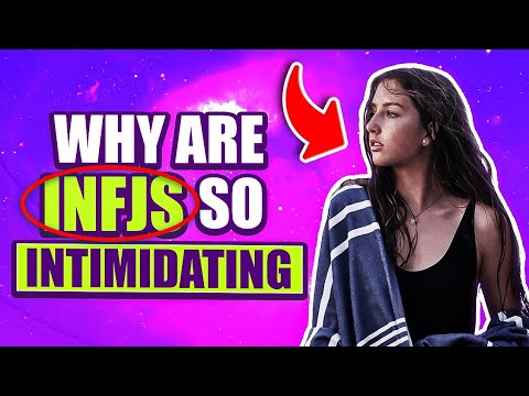 Why are INFJs so INTIMIDATING?