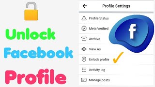 Facebook Profile Unlock Kaise Kare|Unlock Facebook Profile| How To Unlock Facebook profile in 2023|