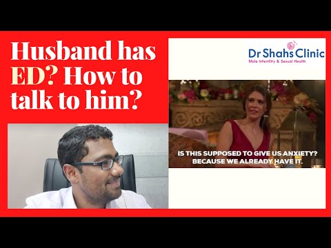 How to talk about Erectile Dysfunction to your Partner? @DrShahDupesh